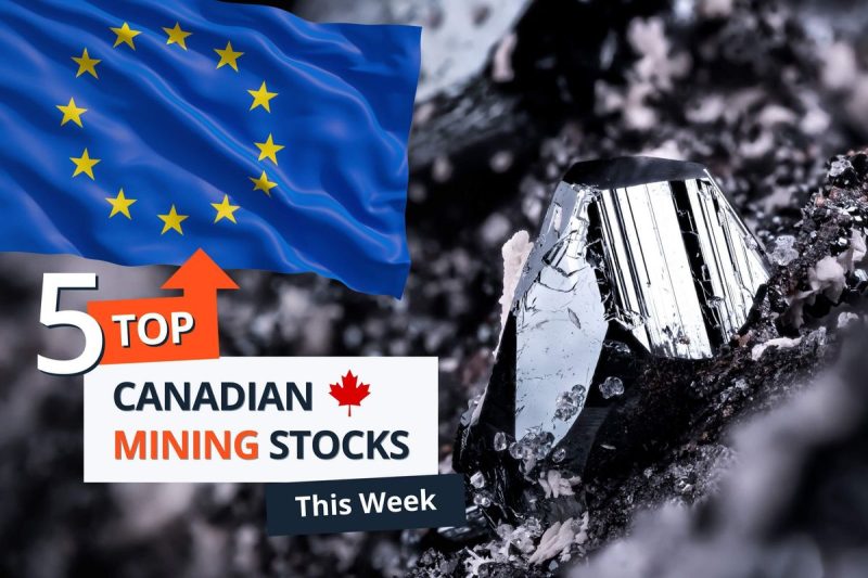  Top 5 Canadian Mining Stocks This Week: Euro Manganese Climbs on EU Application