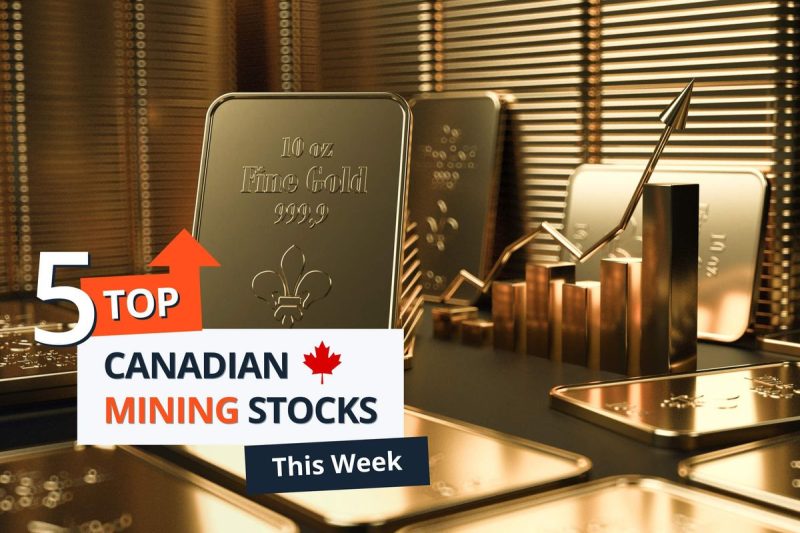  Top 5 Canadian Mining Stocks This Week: American Creek Soars 85 Percent on Acquisition News