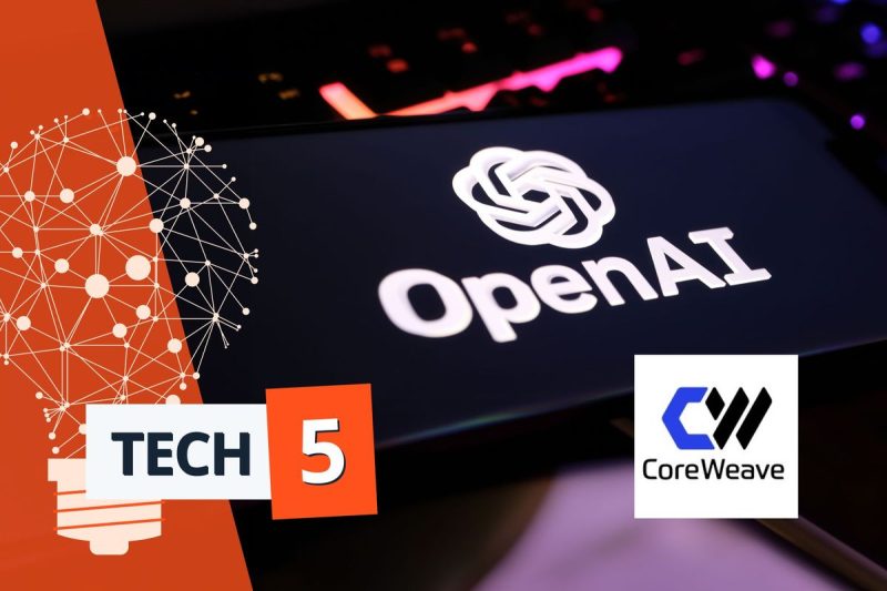  Tech 5: CoreWeave Inks US$11.9 Billion OpenAI Deal, Intel Gets New CEO