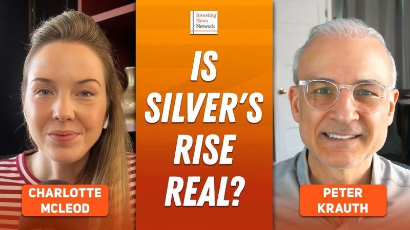  Peter Krauth: Silver Price Running, Stocks Exploding — What’s Next?
