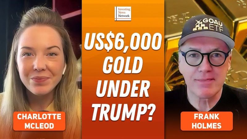  Frank Holmes: Gold to US$6,000 “Easily,” Silver’s US$100 Potential