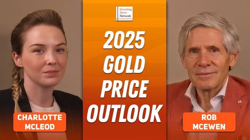 Rob McEwen: Gold to Go “Much Higher,” Mining Stock Mania Not Here Yet