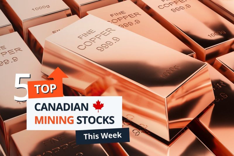  Top 5 Canadian Mining Stocks This Week: St. Augustine Gains 67 Percent