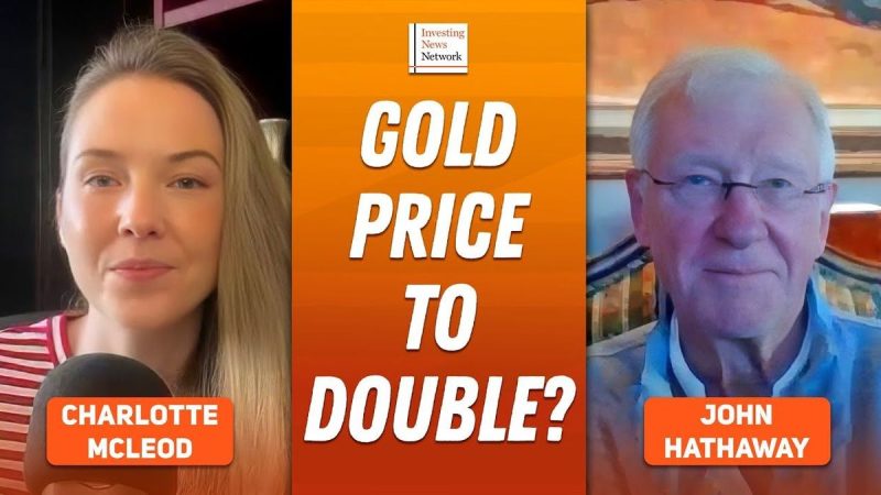  John Hathaway: Gold Price Can Double, This Factor Isn’t Priced In