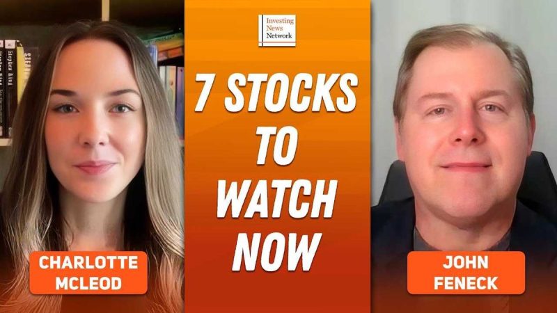  John Feneck: Gold, Silver, “Special Situations” — 7 Stocks to Play These Metals