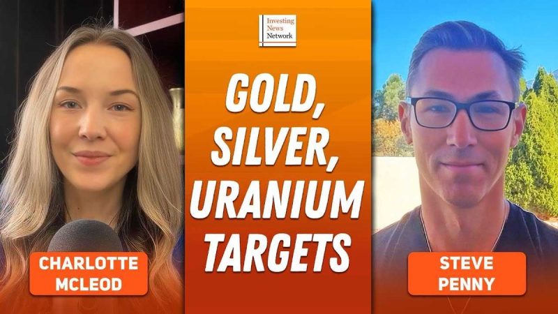  Steve Penny: Silver, Gold, Uranium — Price Targets and My Strategy