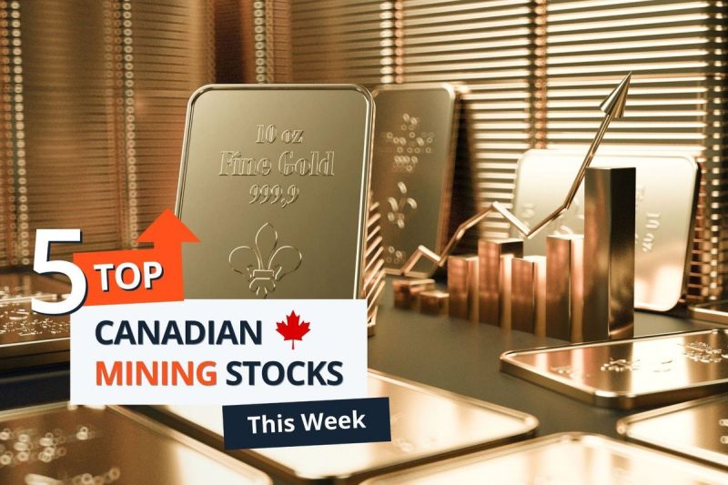  Top 5 Canadian Mining Stocks This Week: Sirios Resources Gains 120 Percent