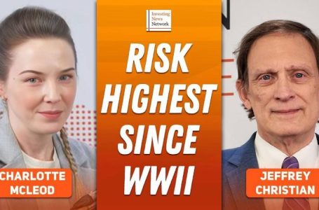 Jeffrey Christian: Gold, Silver Prices to Rise, Risk Highest Since WWII